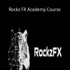 Rockz FX Academy Course