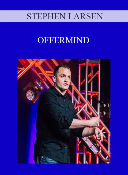 STEPHEN LARSEN – OFFERMIND