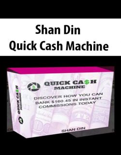 Shan Din – Quick Cash Machine