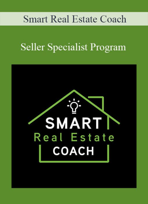 Smart Real Estate Coach – Seller Specialist Program