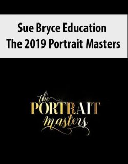 Sue Bryce Education – The 2019 Portrait Masters