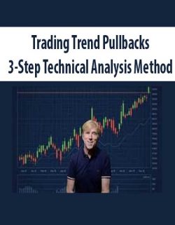 Trading Trend Pullbacks – 3-Step Technical Analysis Method