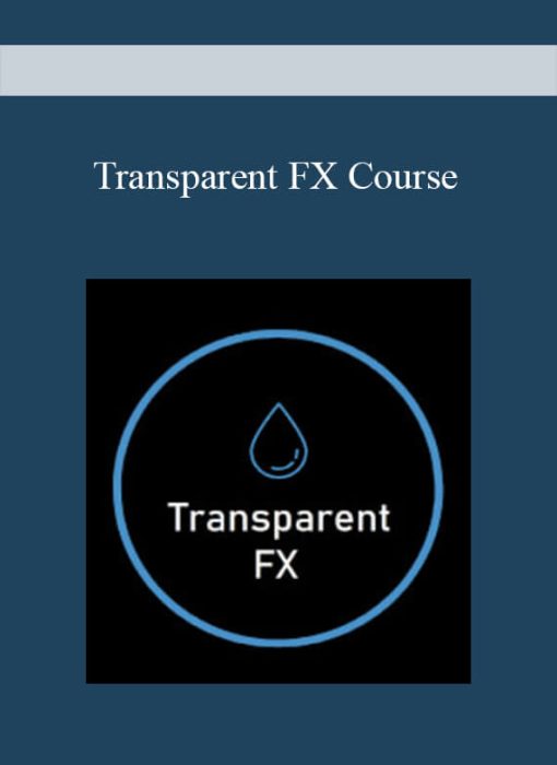Transparent FX Course