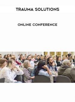 Trauma Solutions Online Conference