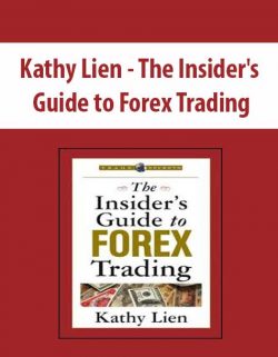 Kathy Lien - The Insider's Guide to Forex Trading