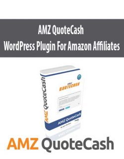 AMZ QuoteCash – WordPress Plugin For Amazon Affiliates