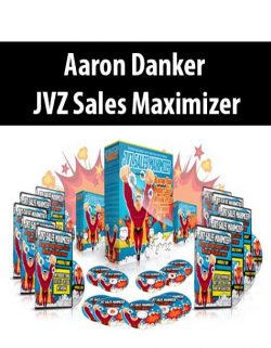 Aaron Danker – JVZ Sales Maximizer