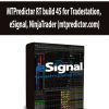 MTPredictor RT build 45 for Tradestation, eSignal, NinjaTrader (mtpredictor.com)
