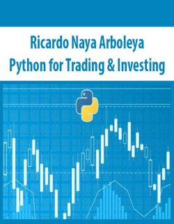 Ricardo Naya Arboleya – Python for Trading & Investing