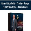 Ryan Litchfield - Traders Forge - 10 DVDs 2005 + Workbook