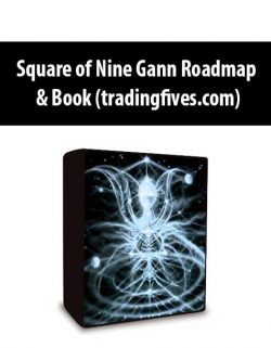 Square of Nine Gann Roadmap & Book (tradingfives.com)