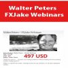 Walter Peters – FXJake Webinars