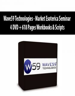 Wave59 Technologies - Market Esoterica Seminar - 4 DVD + 618 Pages Workbooks & Scripts