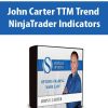 John Carter TTM Trend NinjaTrader Indicators