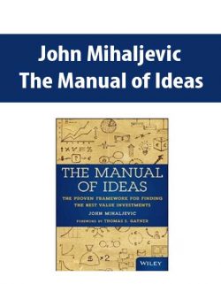 John Mihaljevic – The Manual of Ideas
