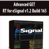 Advanced GET RT for eSignal v1.2 Build 165