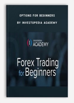 [Download Now] Investopedia Academy - Options for Begginers