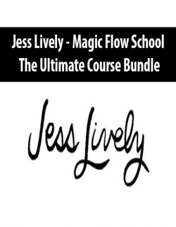 [Download Now] Jess Lively - Magic Flow School - The Ultimate Course Bundle