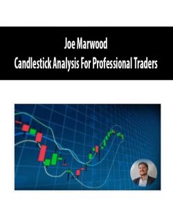 [Download Now] Joe Marwood - Candlestick Analysis For Professional Traders