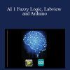 AI 1 Fuzzy Logic, Labview and Arduino