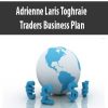 Adrienne Laris Toghraie – Traders Business Plan