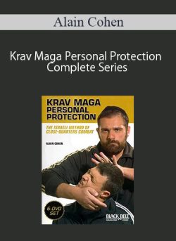 Alain Cohen - Krav Maga Personal Protection Complete Series