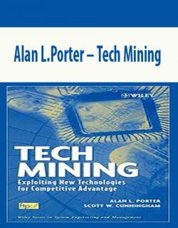 Alan L.Porter – Tech Mining