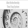 Alex Krzhechevsky – Time Trap System