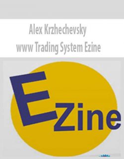 Alex Krzhechevsky – www Trading System Ezine