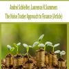 Andrei Schleifer; Laurence H.Summers – The Noise Trader Approach to Finance (Article)
