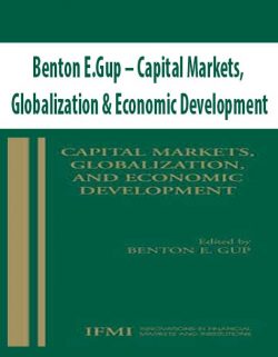 Benton E.Gup – Capital Markets; Globalization & Economic Development