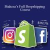 Biaheza’s Full Dropshipping Course
