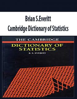 Brian S.Everitt – Cambridge Dictionary of Statistics