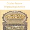 Charles Perrow – Organizing America