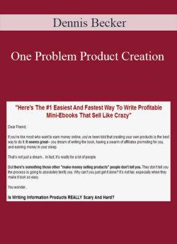 Dennis Becker – One Problem Product Creation
