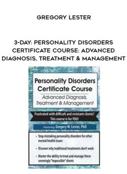 3-Day: Personality Disorders Certificate Course: Advanced Diagnosis, Treatment & Management - Gregory Lester