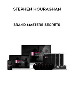 [Download Now] Stephen Houraghan - Brand Masters Secrets