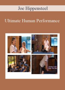 Joe Hippensteel - Ultimate Human Performance