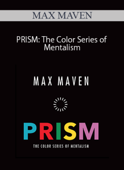MAX MAVEN – PRISM: The Color Series of Mentalism