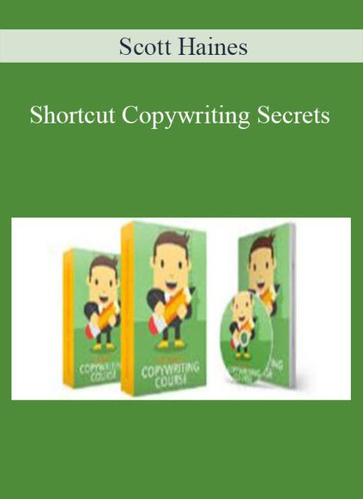 Scott Haines – Shortcut Copywriting Secrets