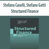 Stefano Caselli; Stefano Gatti – Structured Finance