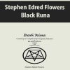 Stephen Edred Flowers – Black Runa