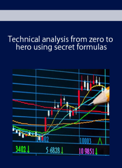 Technical analysis from zero to hero using secret formulas