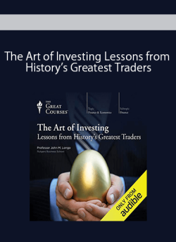 The Art of Investing Lessons from History’s Greatest Traders