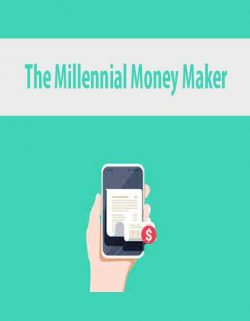 The Millennial Money Maker