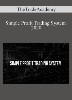 TheTradeAcademy - Simple Profit Trading System 2020TheTradeAcademy - Simple Profit Trading System 2020