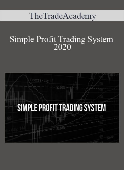 TheTradeAcademy - Simple Profit Trading System 2020TheTradeAcademy - Simple Profit Trading System 2020