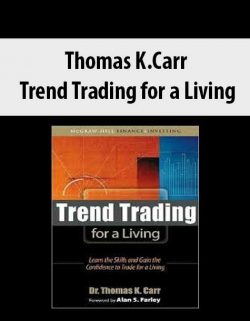 Thomas K.Carr – Trend Trading for a Living