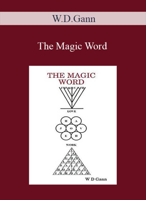 W.D.Gann – The Magic Word
