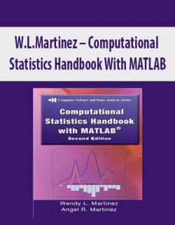 W.L.Martinez – Computational Statistics Handbook With MATLAB